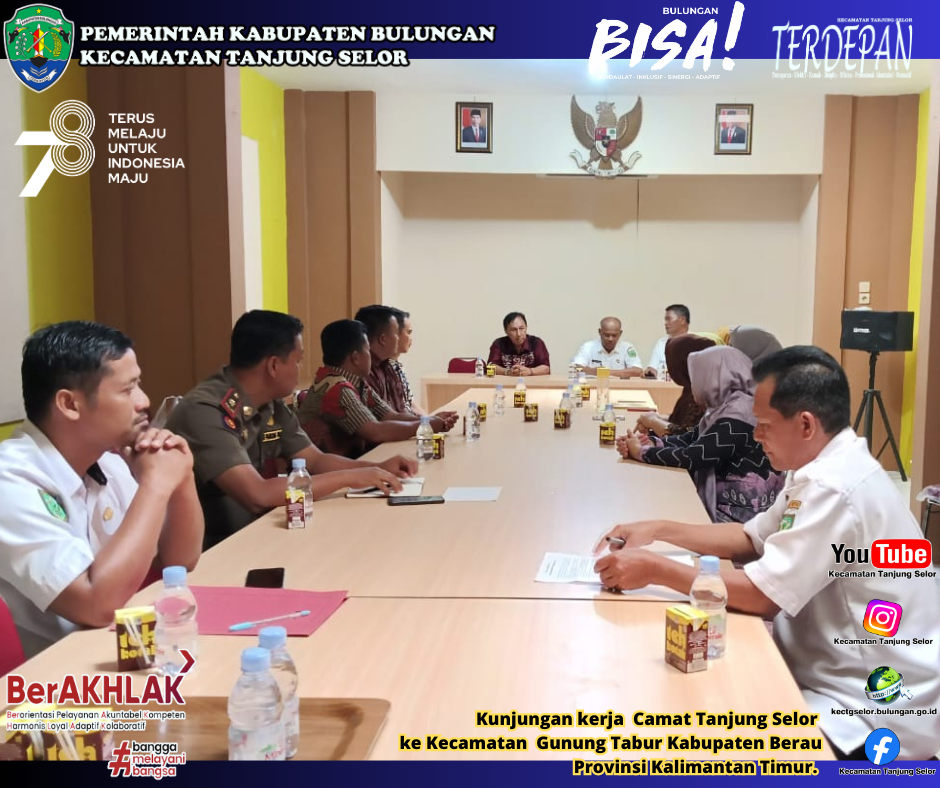 Kunjungan kerja  Camat Tanjung Selor ke Kecamatan  Gunung Tabur Kabupaten Berau Provinsi Kaltim. 